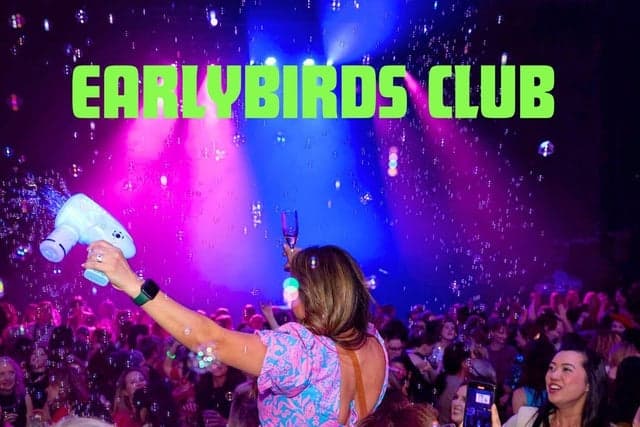 Earlybirds Club (21 and Over)