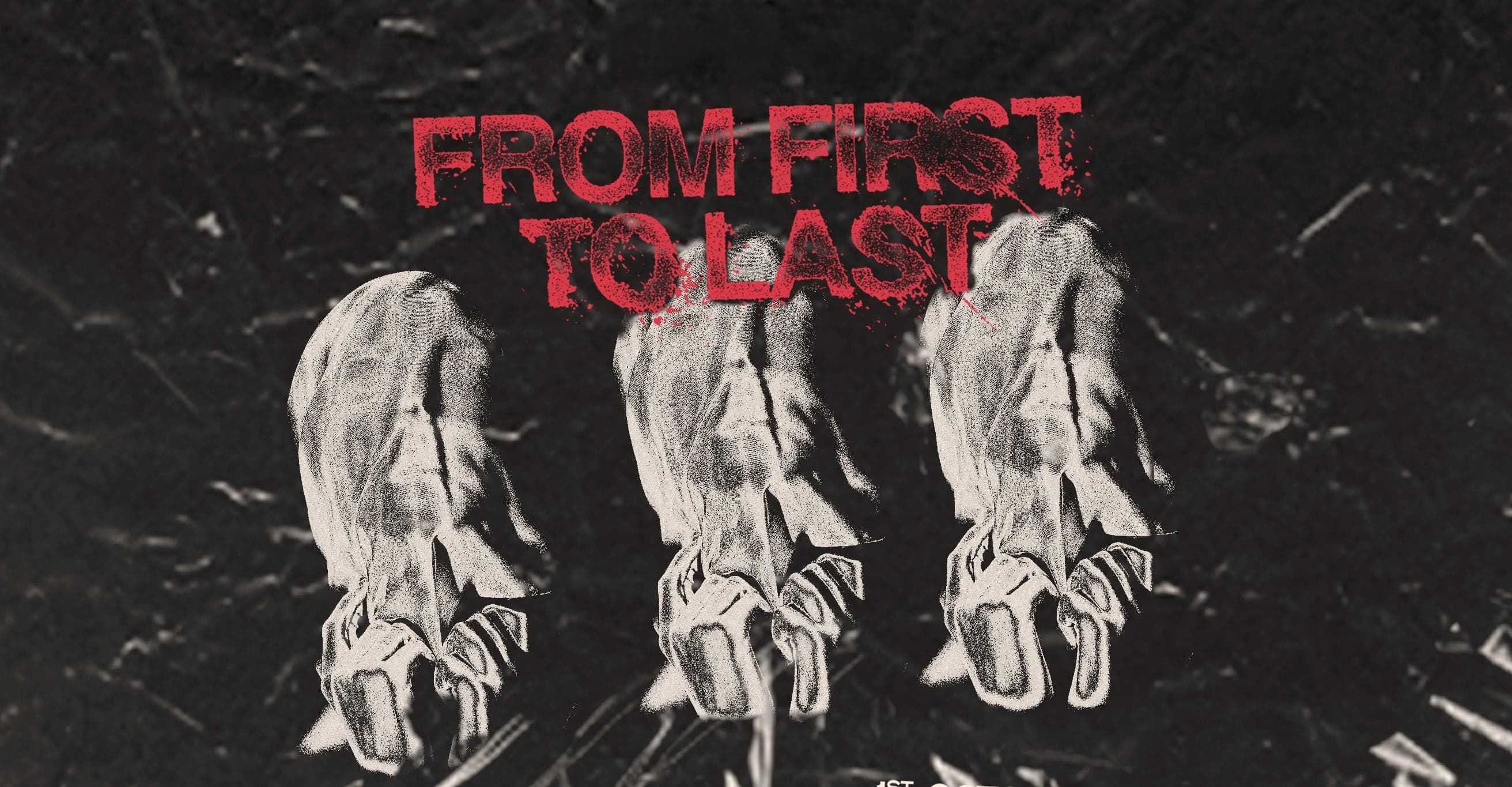 From First To Last
