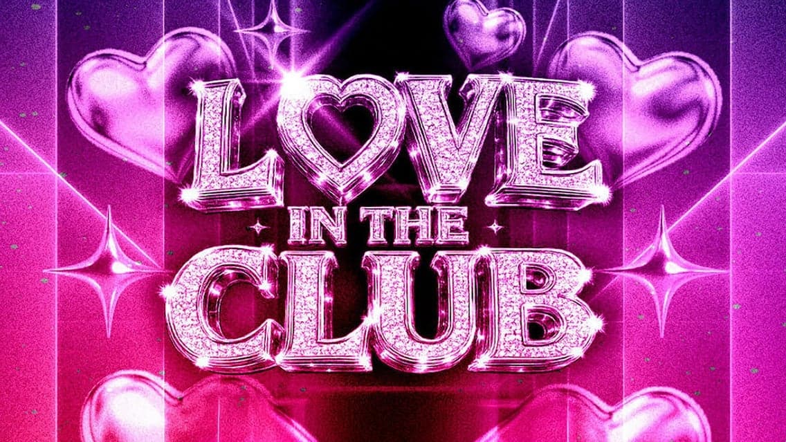 Love In The Club
