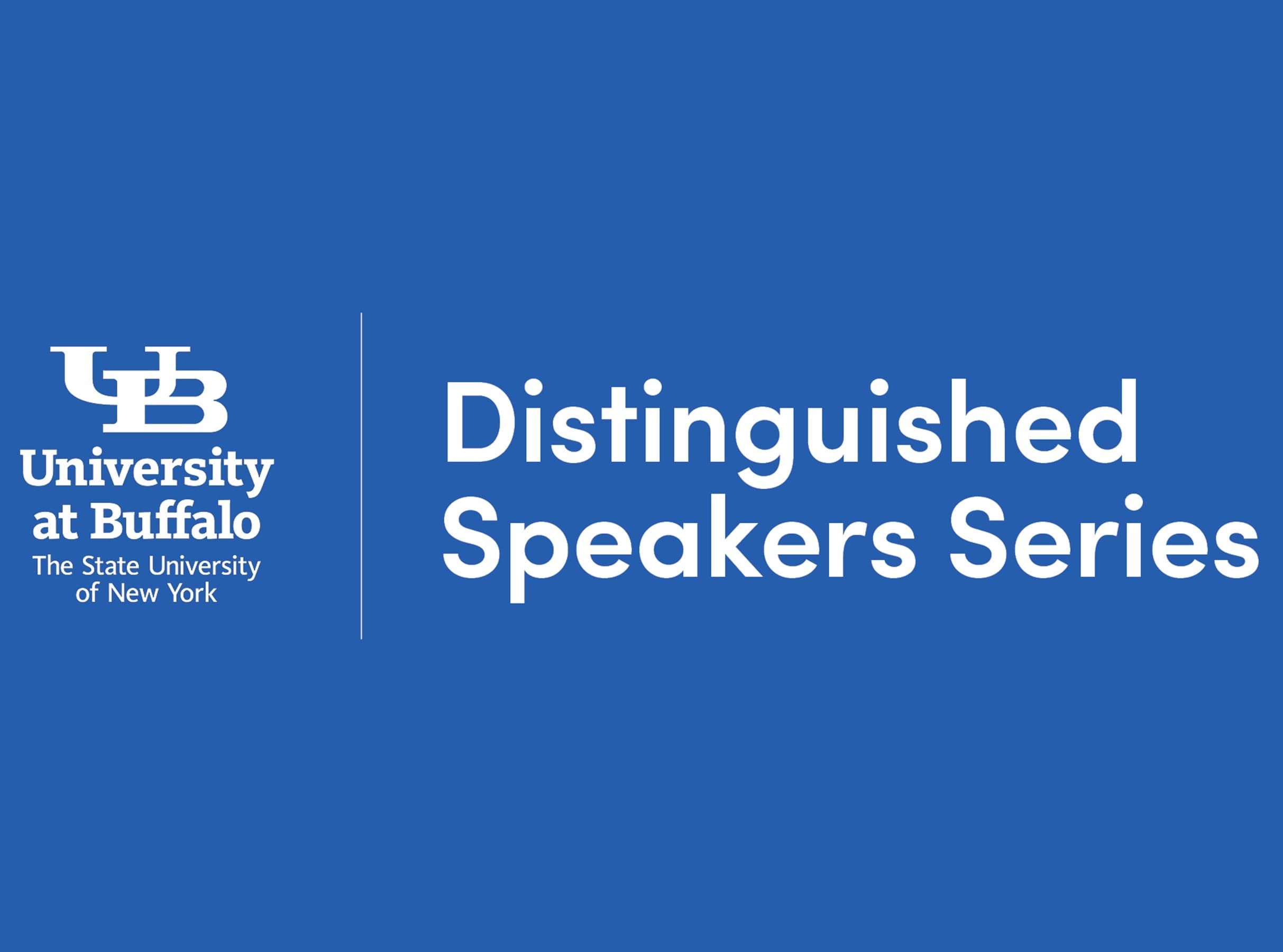 UB Distinguished Speakers Series