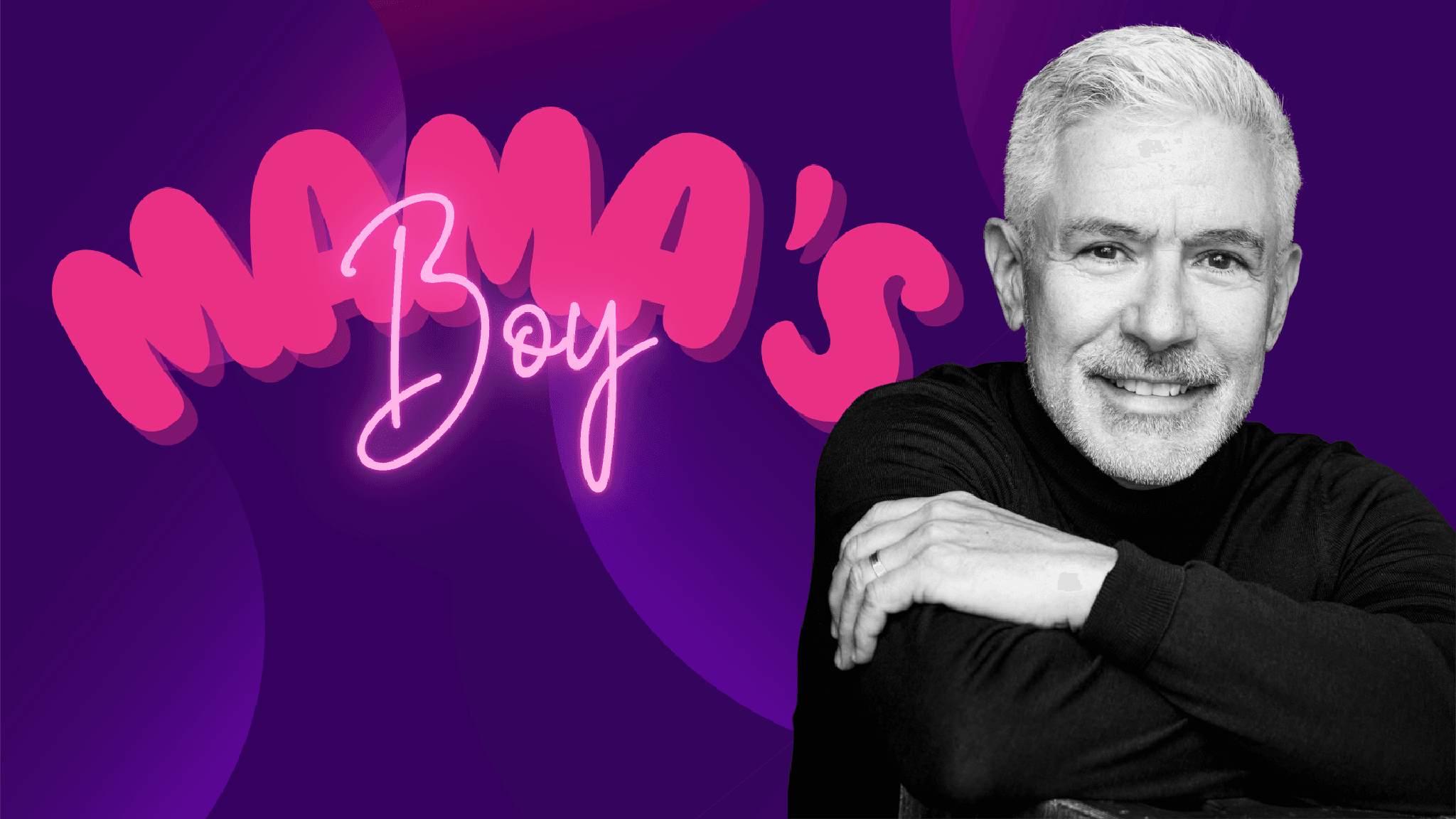 Mama's Boy Starring Gregg Glaviano