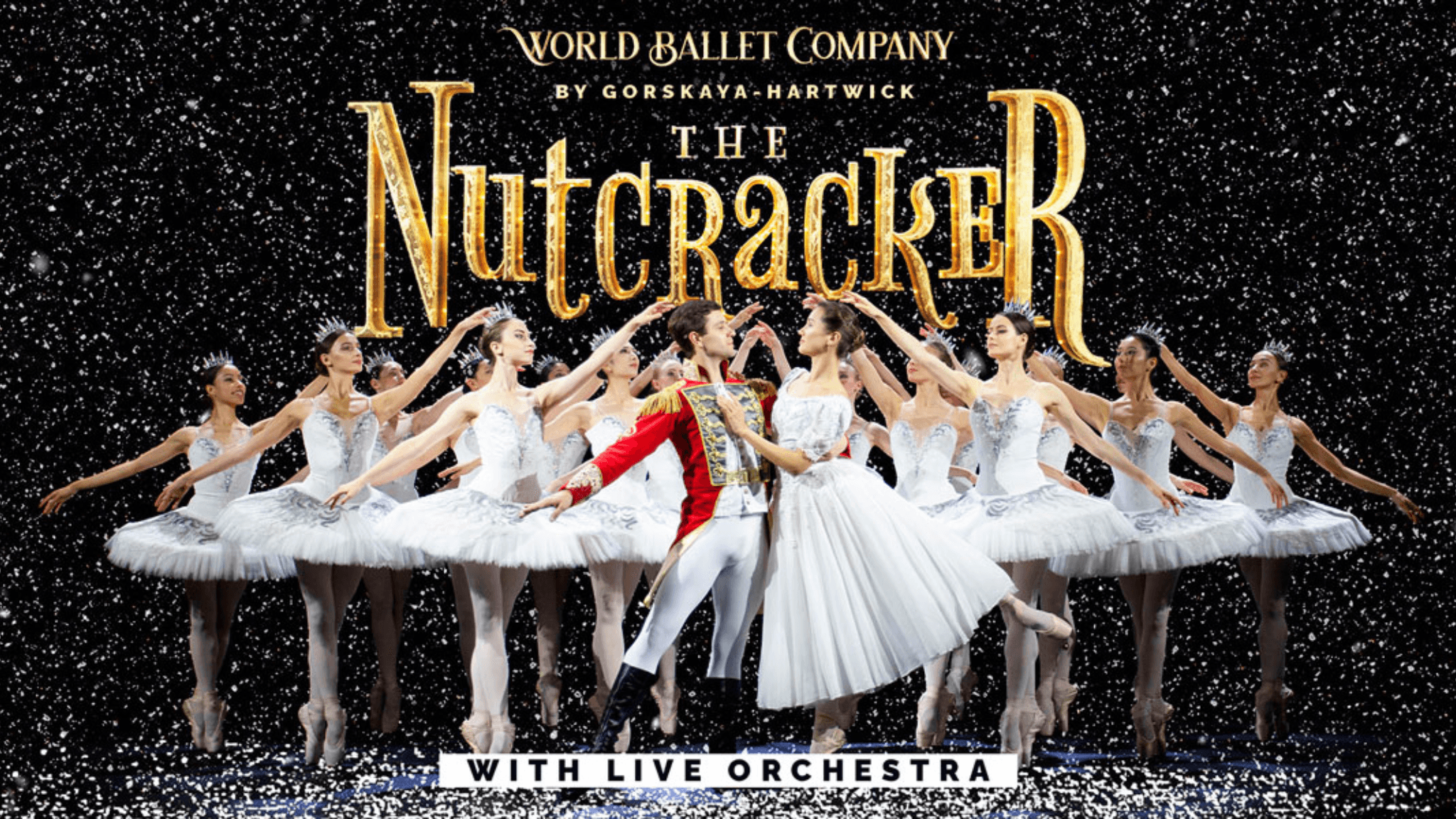 World Ballet Company: The Nutcracker with a Live Orchestra 
