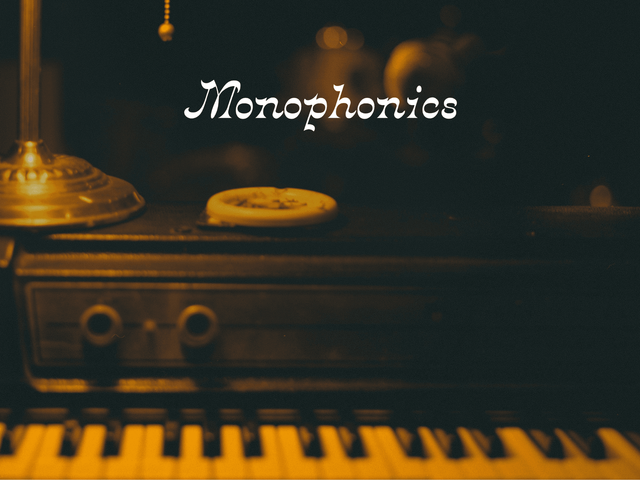 Monophonics with Special Guest Taylor Williams