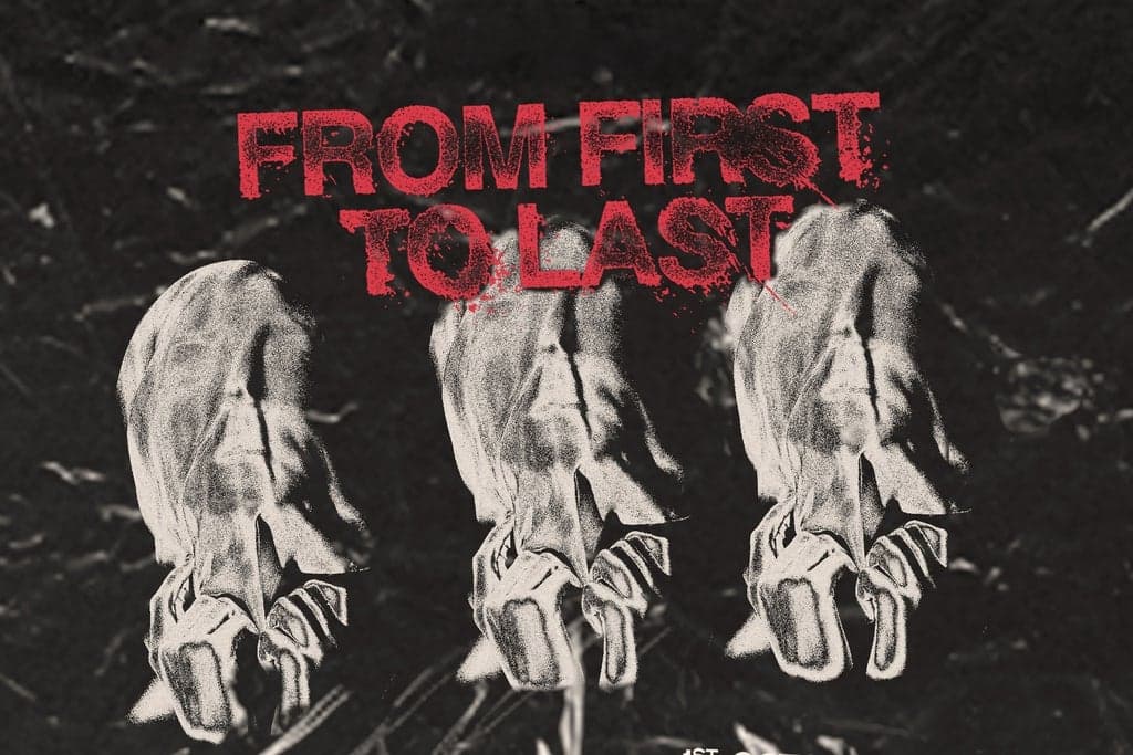 From First To Last