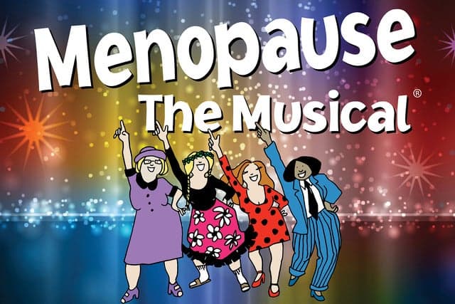 Menopause the Musical