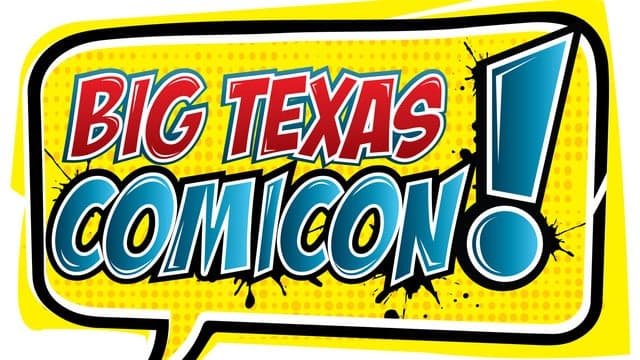 3-Day Pass - Big Texas Comicon