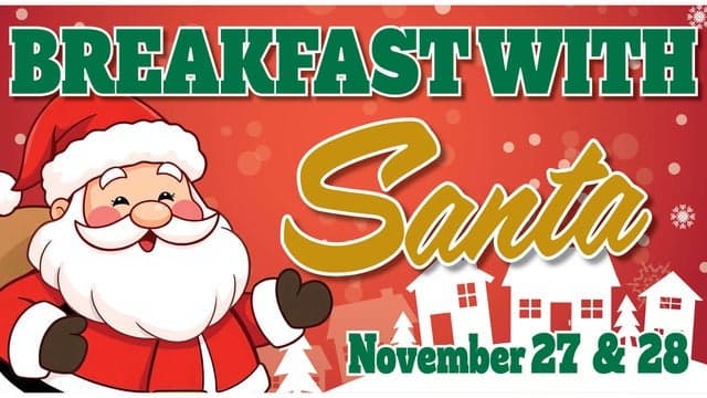 Breakfast with Santa - Saturday