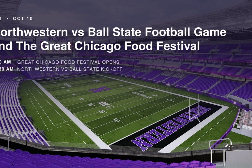 Northwestern v Ball State and The Great Chicago Food Festival